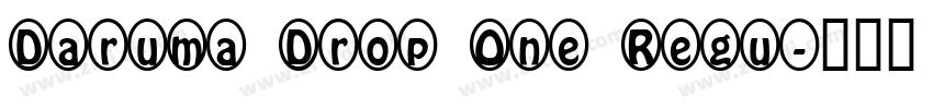 Daruma Drop One Regu字体转换